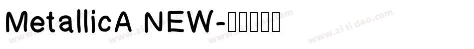 MetallicA NEW字体转换